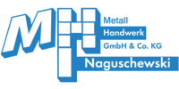 Logo der Firma Metall-Handwerk Naguschewski GmbH & Co.KG aus Pößneck