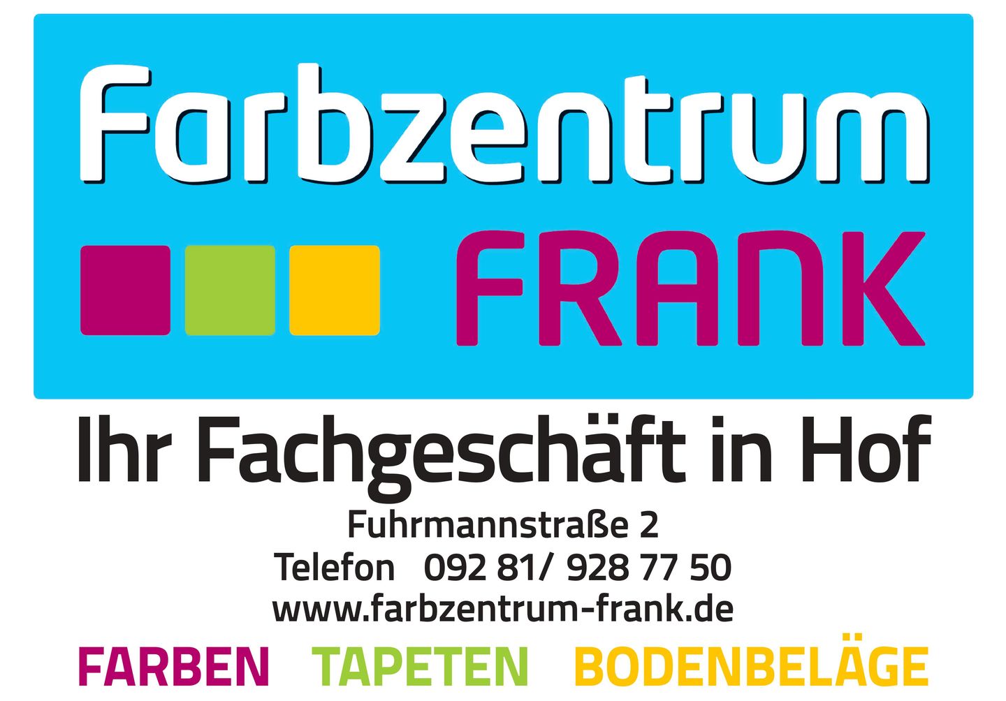 Logo der Firma Farbzentrum Frank GmbH aus Hof