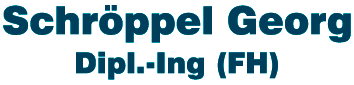 Logo der Firma Dipl.-Ing. (FH) Georg Schröppel aus Kulmbach
