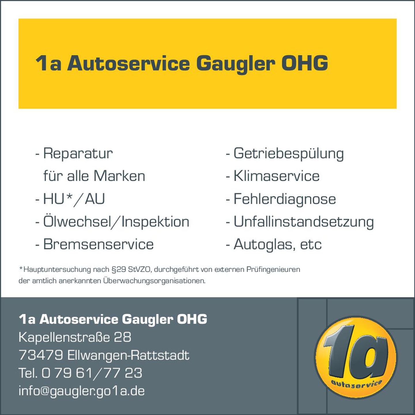 Logo der Firma 1a Autoservice Gaugler OHG aus Ellwangen