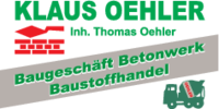 Logo der Firma Baugeschäft, Betonwerk und Baustoffhandel Klaus Oehler e.K. Inh. Thomas Oehler aus Schleiz