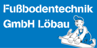 Logo der Firma Fußbodentechnik GmbH Löbau aus Löbau