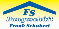 Logo der Firma Baugeschäft Frank Schubert aus Halsbrücke