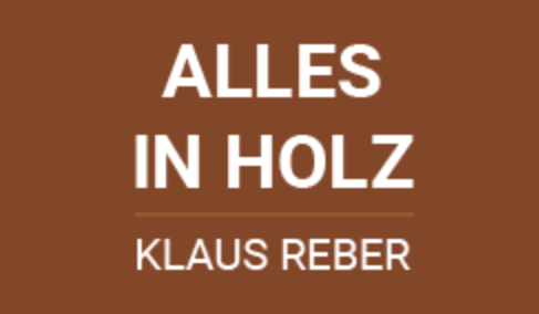 Logo der Firma Alles in Holz Klaus Reber aus Gaildorf