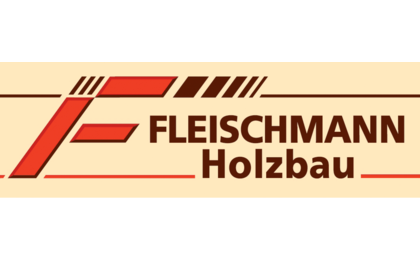 Logo der Firma Fleischmann Holzbau GmbH & Co. KG aus Kulmbach